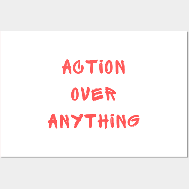 Action over anything Wall Art by IOANNISSKEVAS